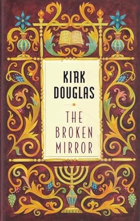 the broken mirror 1st edition kirk douglas 0689814933, 978-0689814938
