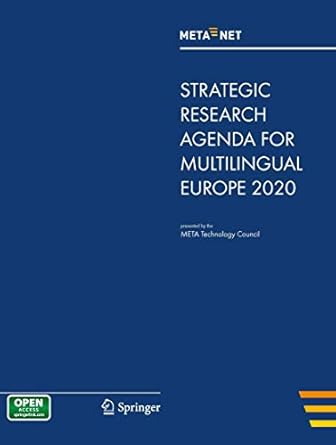 meta net strategic research agenda for multilingual europe 2020 1st edition georg rehm ,hans uszkoreit