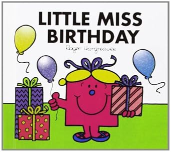 little miss birthday 1st edition adam hargreaves 1435228219, 978-1435228214