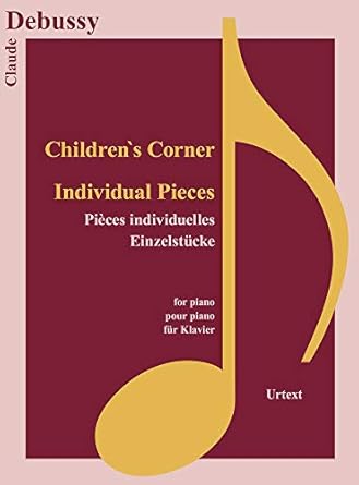 childrens corner and individual pieces 1st edition claude archilles debussy 3741914525, 978-3741914522