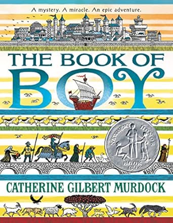 the book of boy a newbery honor award winner 1st edition catherine gilbert murdock 0062686216, 978-0062686213