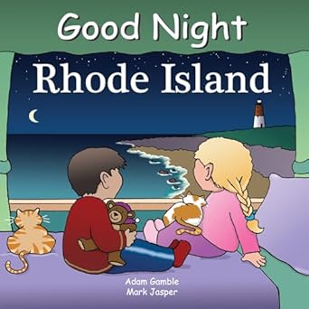 good night rhode island 1st edition adam gamble ,anne rosen 1602190240, 978-1602190245