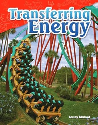 transferring energy 1st edition torrey maloof 1480746835, 978-1480746831