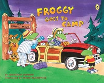 froggy goes to camp 1st edition jonathan london ,frank remkiewicz 0142416045, 978-0142416044