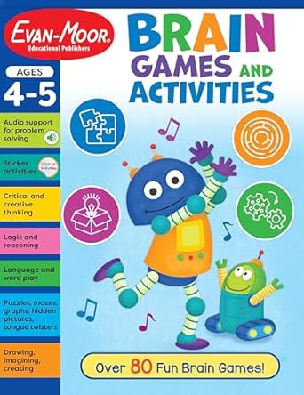 evan moor brain games and activities for kids ages 4 5 workbook hidden pictures mazes stickers logic puzzles