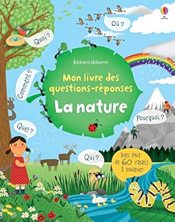 la nature mon livre des questions reponses 1st edition katie daynes ,marie eve tremblay ,deborah cixous