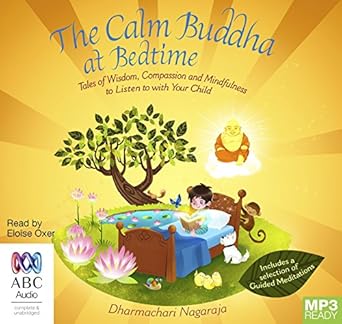 the calm buddha at bedtime 1st edition dharmachari nagaraja ,unknown author 1489433546, 978-1489433541