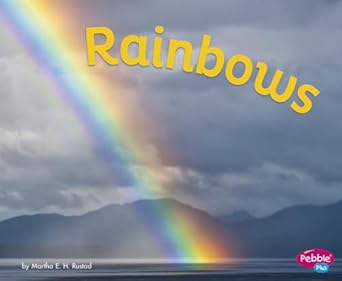 rainbows 1st edition martha e h rustad 1515767566, 978-1515767565