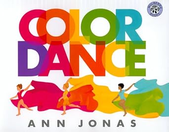 color dance 1st edition ann jonas 0688167047, 978-0688167042