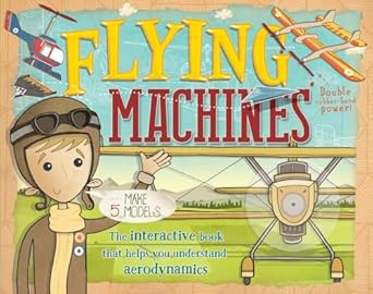 flying machines 1st edition nick arnold ,brendan kearney 076367107x, 978-0763671075