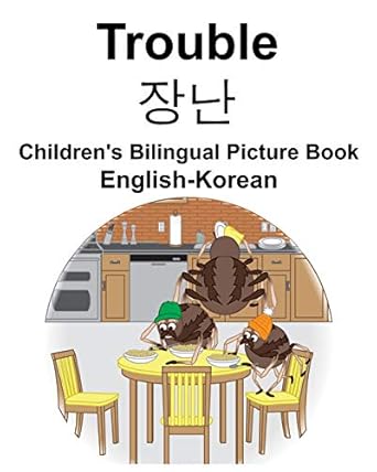english korean trouble childrens bilingual picture book 1st edition richard carlson jr ,suzanne carlson