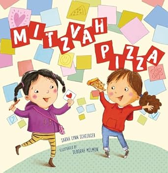 mitzvah pizza 1st edition sarah lynn scheerger ,deborah melmon 1541521714, 978-1541521711