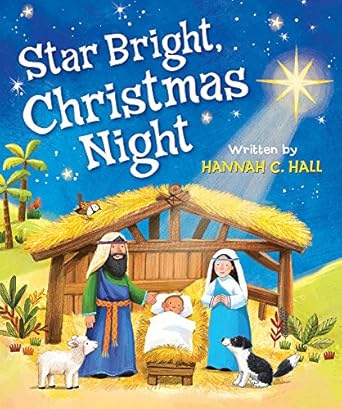 star bright christmas night 1st edition hannah c hall ,ag jatkowska 0824916581, 978-0824916589