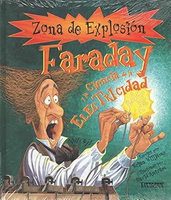 faraday y la ciencia de la electricidad 1st edition williams brian 8484183122, 978-8484183129