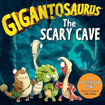 gigantosaurus the scary cave 1st edition cyber group studios 1536219223, 978-1536219227