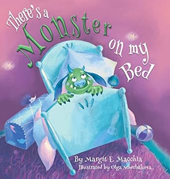 theres a monster on my bed 1st edition margit e macchia ,olga scherbakova 0979414539, 978-0979414534