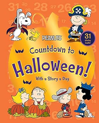 countdown to halloween with a story a day 1st edition charles m schulz 1534486097, 978-1534486096
