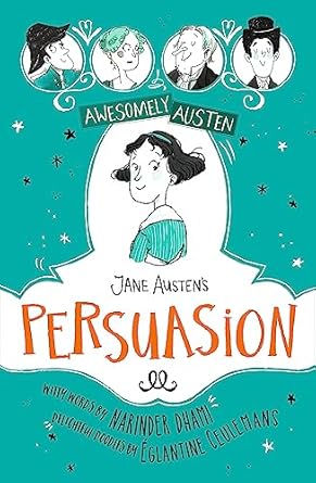 jane austens persuasion 1st edition narinder dhami ,eglantine ceulemans 1444962647, 978-1444962642