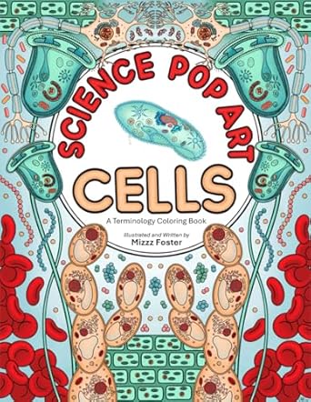science pop art cells 1st edition mizzz foster 1737791315, 978-1737791317