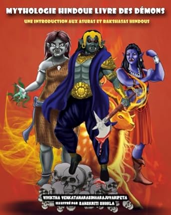 mythologie hindoue livre des demons une introduction aux asuras et rakshasas hindous 1st edition viviktha