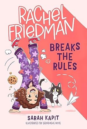 rachel friedman breaks the rules 1st edition sarah kapit 1250880920, 978-1250880925