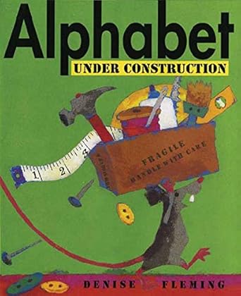 alphabet under construction 1st edition denise fleming 0805081127, 978-0805081121