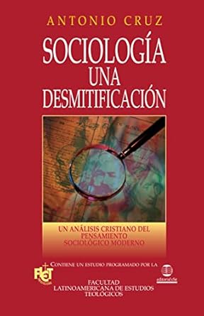 Sociologia Una Desmitificacion