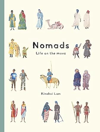 nomads life on the move 1st edition kinchoi lam 1800660324, 978-1800660328