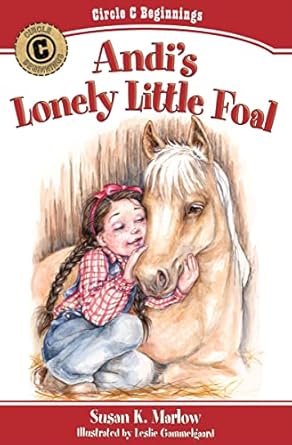 andis lonely little foal 1st edition susan k marlow ,leslie gammelgaard 0825441854, 978-0825441851