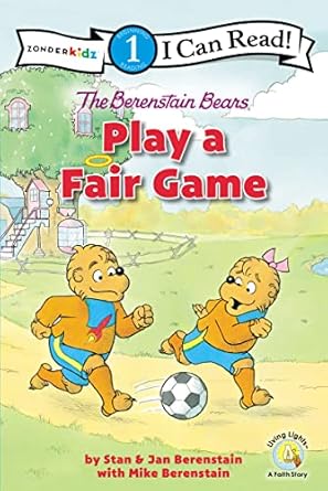 the berenstain bears play a fair game level 1 1st edition stan berenstain ,jan berenstain ,mike berenstain