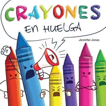 crayones en huelga un libro infantil divertido con rimas y leido en voz alta sobre el respeto y la amabilidad