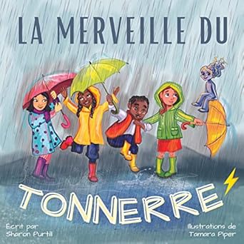 la merveille du tonnerre les conseils dun orage 1st edition sharon purtill ,tamara piper 1990469337,