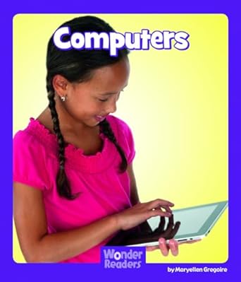 computers 1st edition maryellen gregoire 142967833x, 978-1429678339