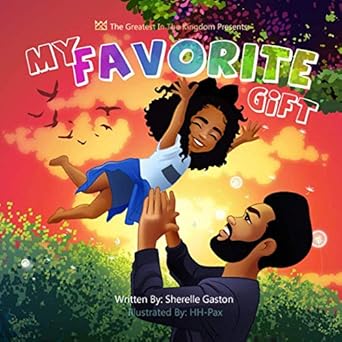 my favorite gift 1st edition sherelle gaston ,hh pax 1734839457, 978-1734839456