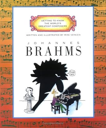 johannes brahms 1st edition mike venezia 0516264672, 978-0516264677