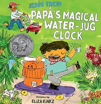 papas magical water jug clock 1st edition jesus trejo ,eliza kinkz 166265104x, 978-1662651045