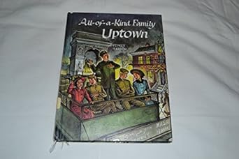 all of a kind family uptown 1st edition sydney taylor 0695402854, 978-0695402853