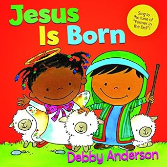 jesus is born 1st edition debby anderson 1434711161, 978-1434711168