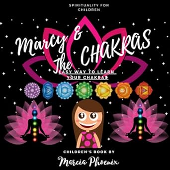 marcy and the chakras 1st edition marcia phoenix 0578934140, 978-0578934143