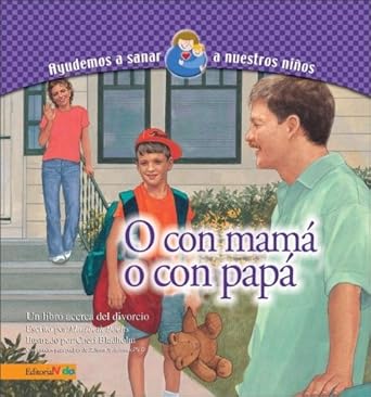o con mama o con papa 1st edition maribeth boelts 0829743995, 978-0829743999
