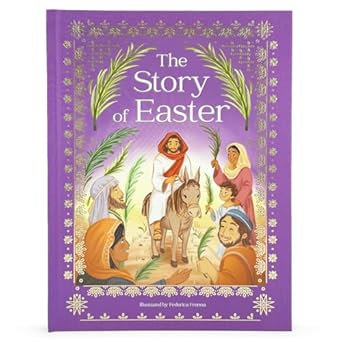 the story of easter christian hardcover picture book for children 1st edition cottage door press ,pippa