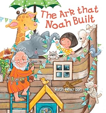 the ark that noah built 1st edition ruth hearson 0745979521, 978-0745979526