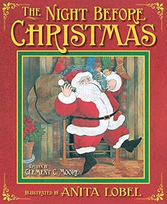 the night before christmas 1st edition clement c moore ,anita lobel 1534469672, 978-1534469679