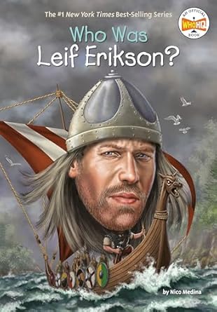 who was leif erikson 1st edition nico medina ,who hq ,dede putra 0448488612, 978-0448488615