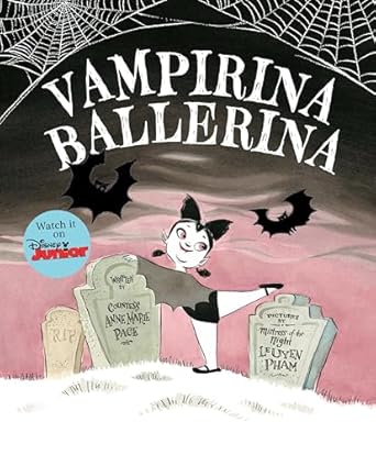 vampirina ballerina a vampirina ballerina book 1st edition anne marie pace ,leuyen pham 1423157532,