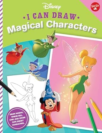 i can draw disney magical characters draw mushu tinker bell chip and other cute disney characters 1st edition