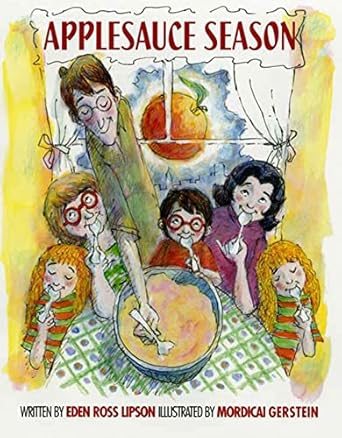 applesauce season 1st edition eden ross lipson ,mordicai gerstein 1596432160, 978-1596432161