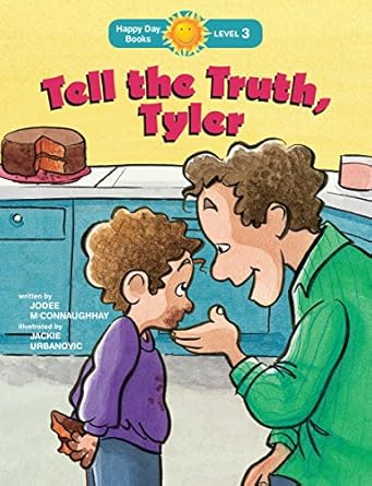 tell the truth tyler 1st edition jodee mcconnaughhay ,jackie urbanovic 1414394683, 978-1414394688