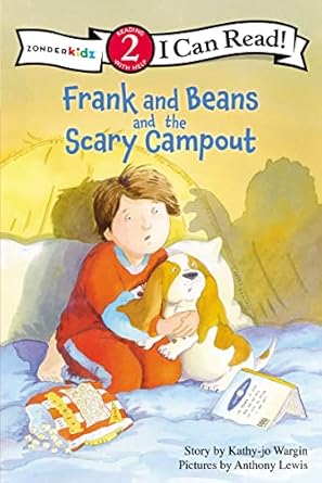 frank and beans and the scary campout level 2 1st edition kathy jo wargin ,anthony lewis 0310718503,