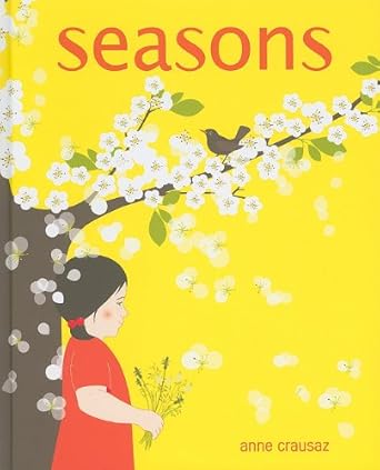 seasons 1st edition anne crausaz 161067006x, 978-1610670067